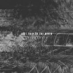 Last Trip to the River