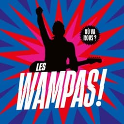 Anarchiste intermittent - Les Wampas